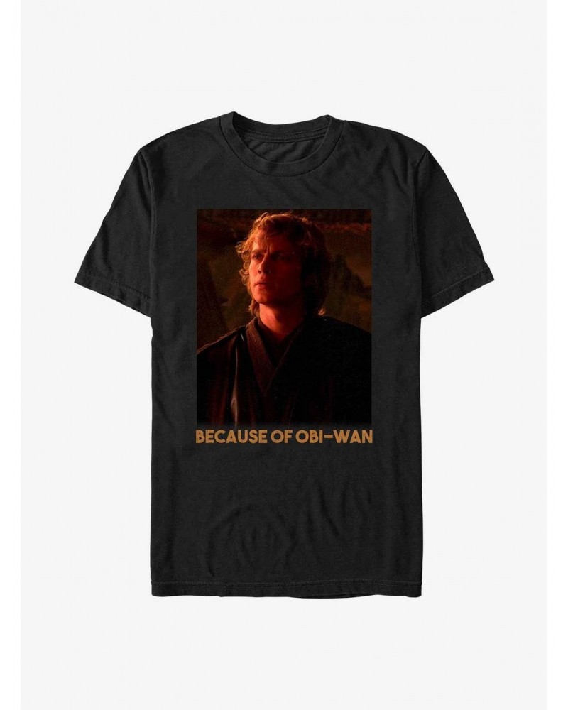 Star Wars Because Of Obi-Wan T-Shirt $4.81 T-Shirts