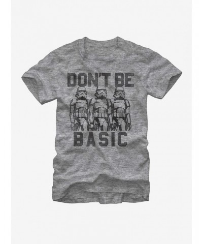 Star Wars Don't Be Basic Stormtroopers T-Shirt $7.45 T-Shirts