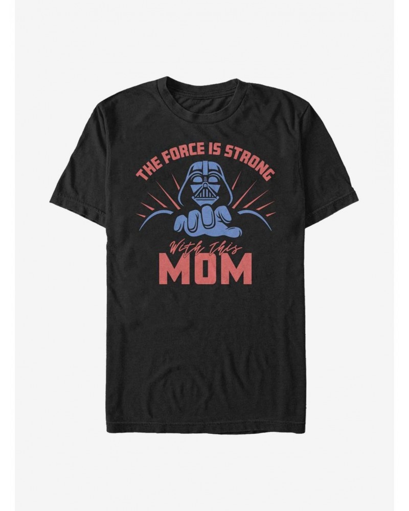 Star Wars Strong Mom Force T-Shirt $5.28 T-Shirts